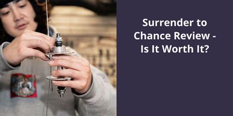 surrender to chance